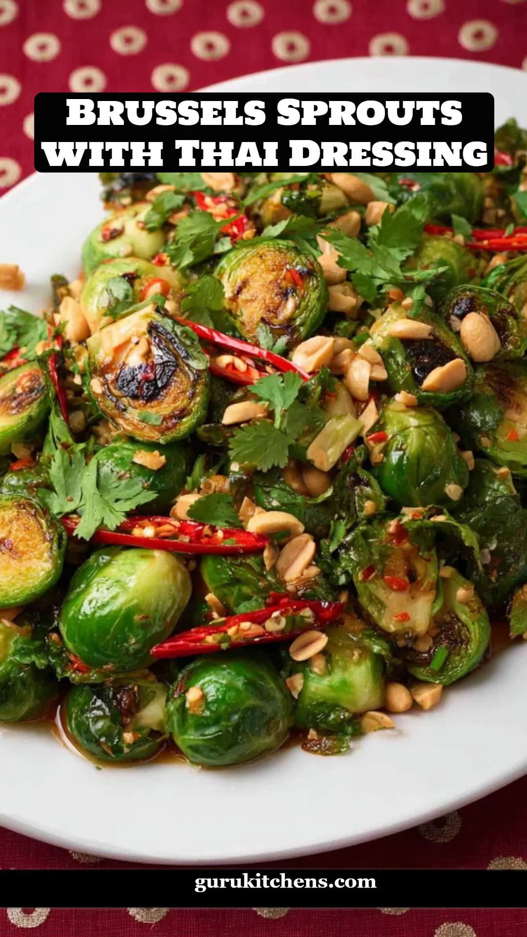 Brussels Sprouts with Thai Dressing