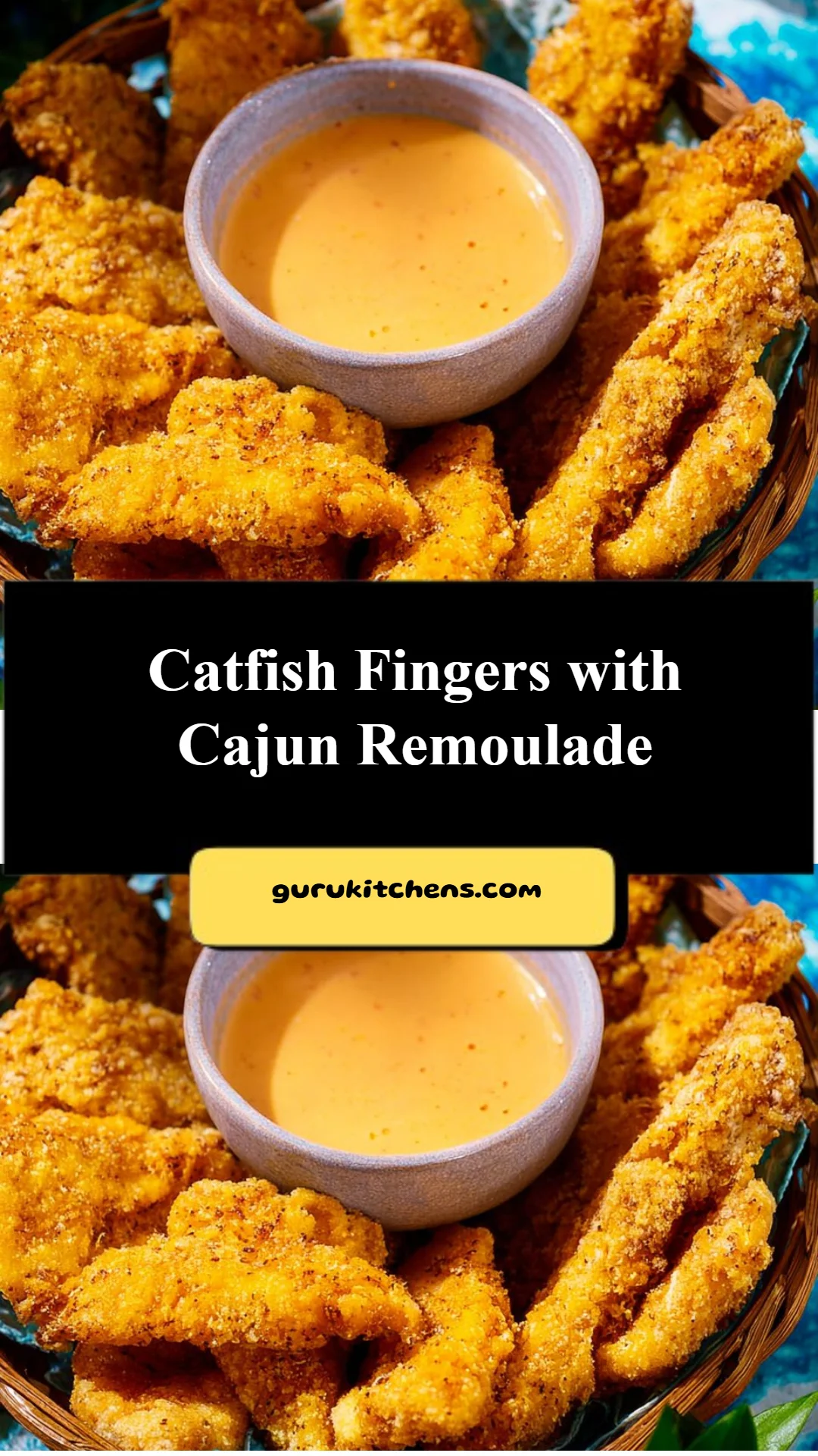 Catfish Fingers with Cajun Remoulade