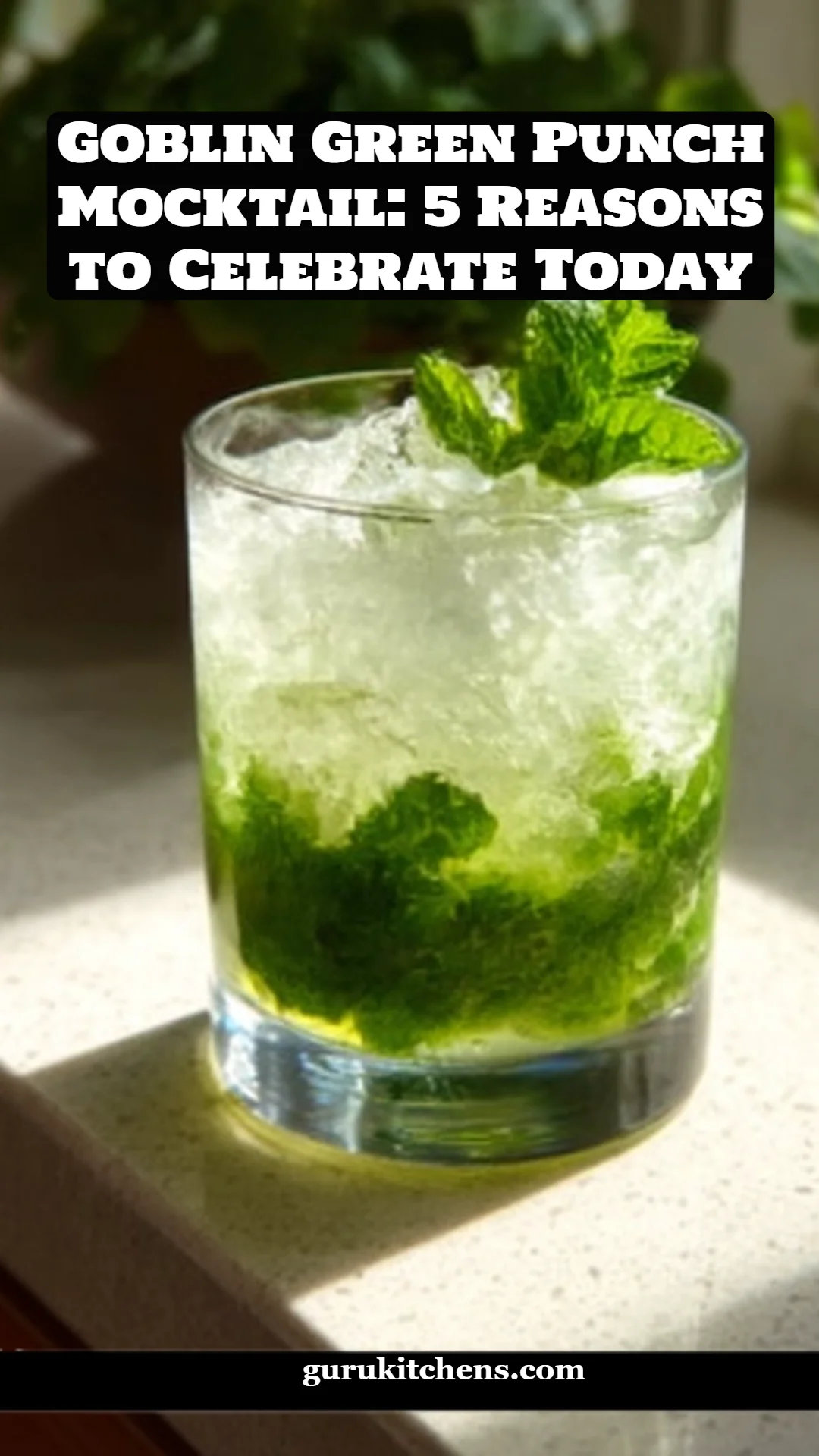 Goblin Green Punch Mocktail: 5 Reasons to Celebrate Today