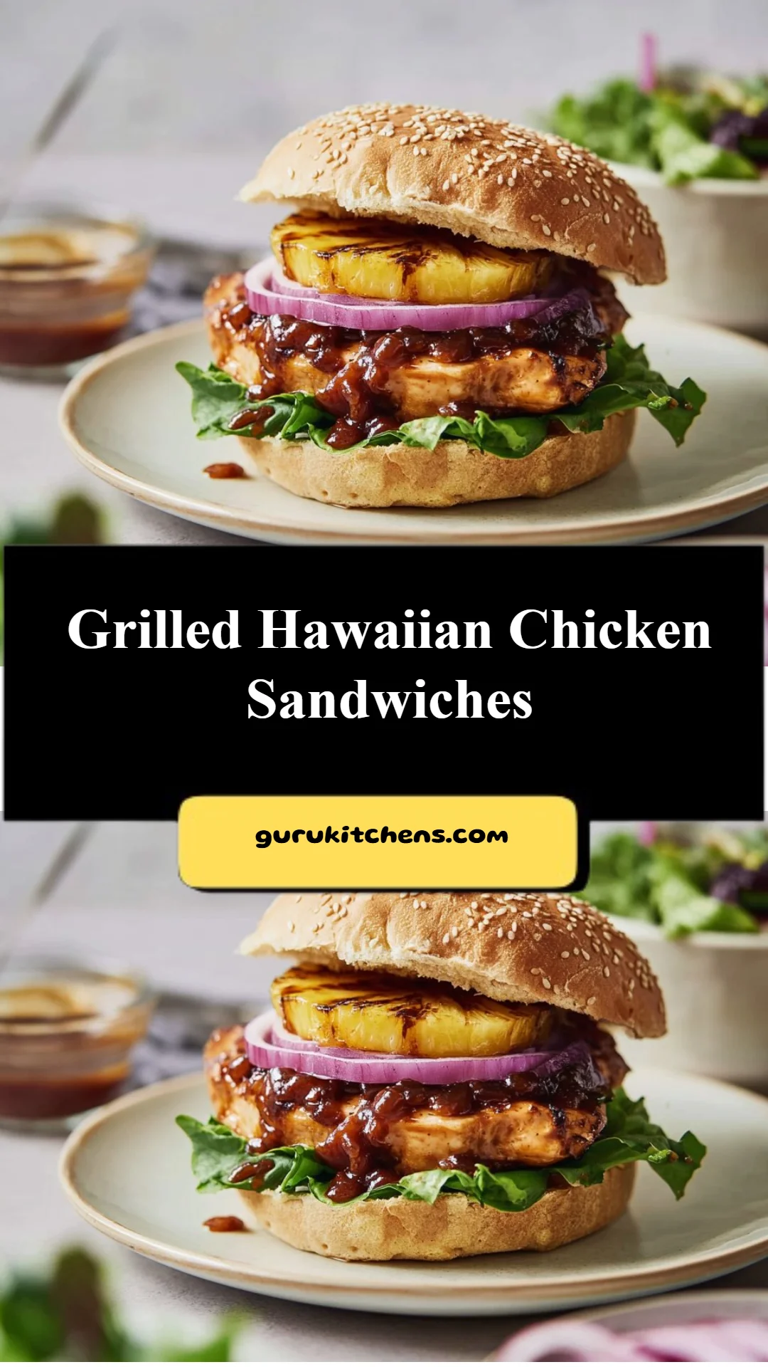 Grilled Hawaiian Chicken Sandwiches