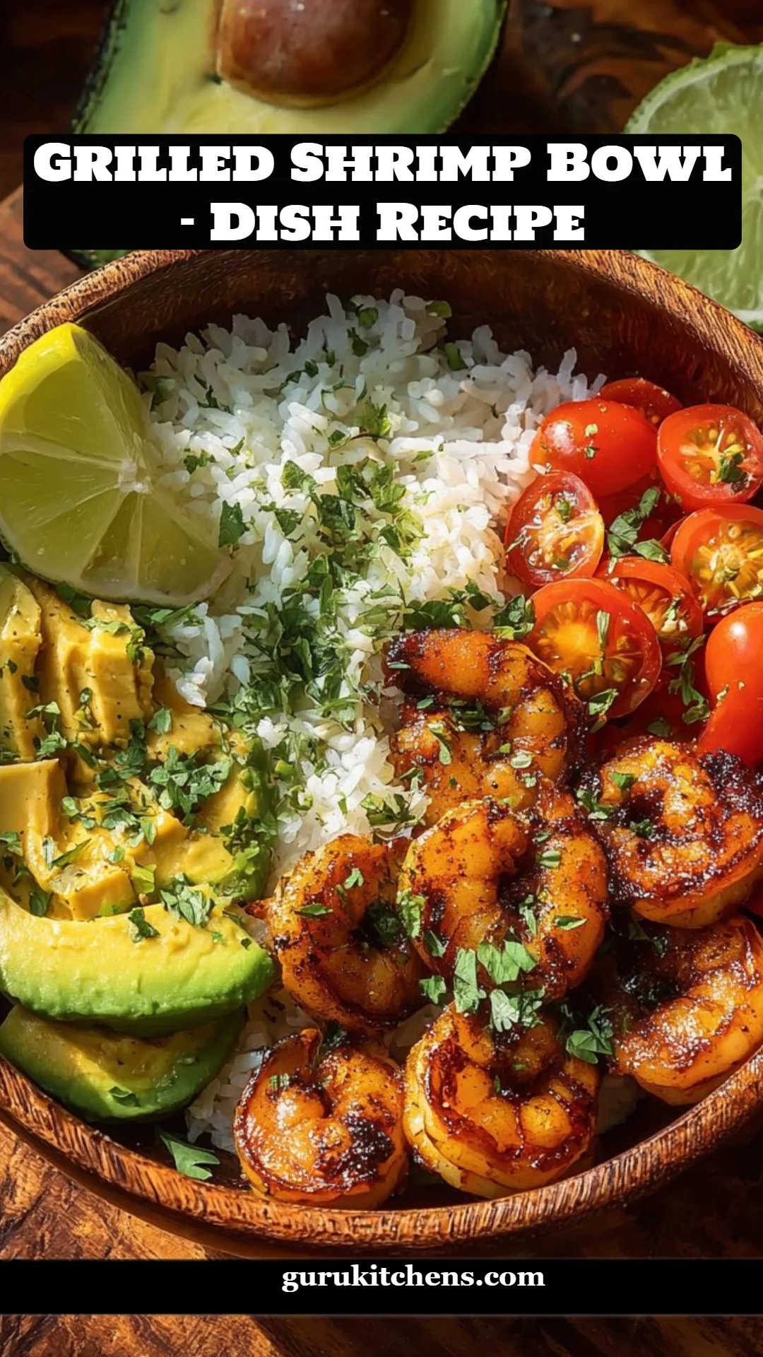 Grilled Shrimp Bowl – Dish Recipe
