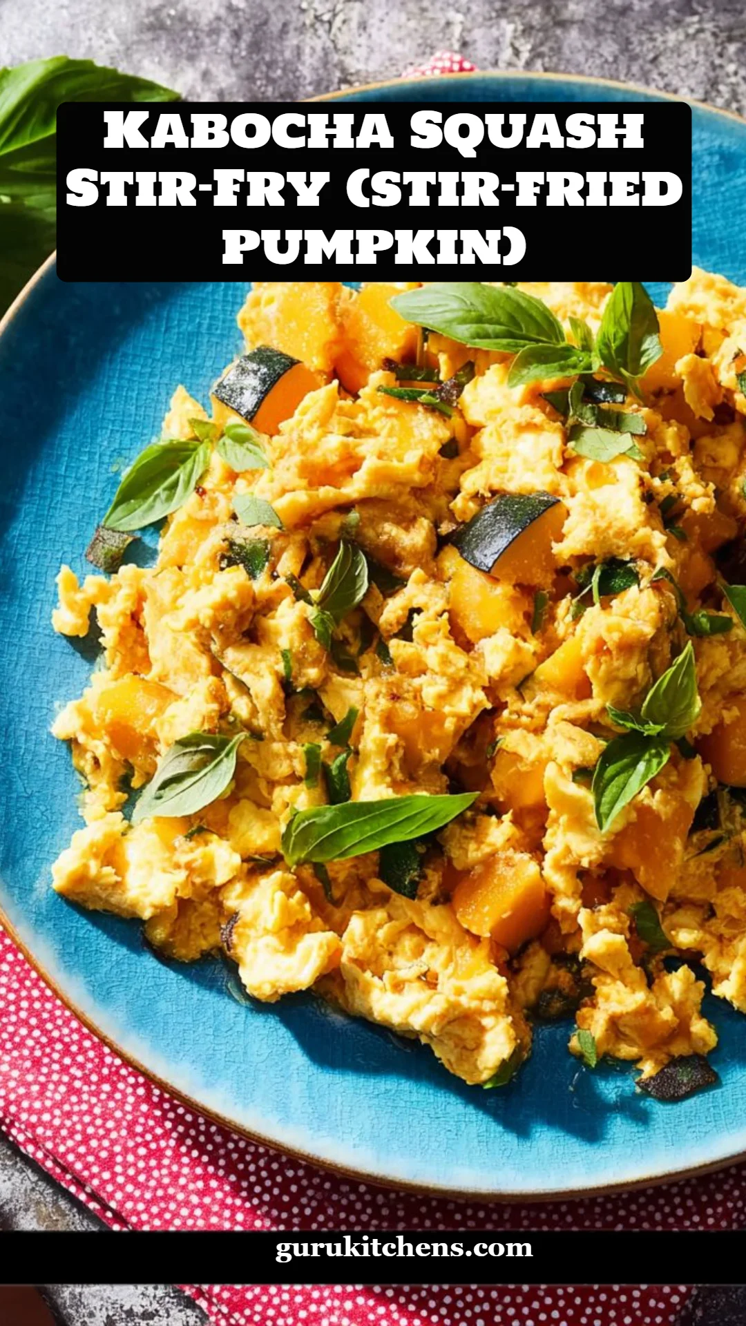 Kabocha Squash Stir-Fry (stir-fried pumpkin)