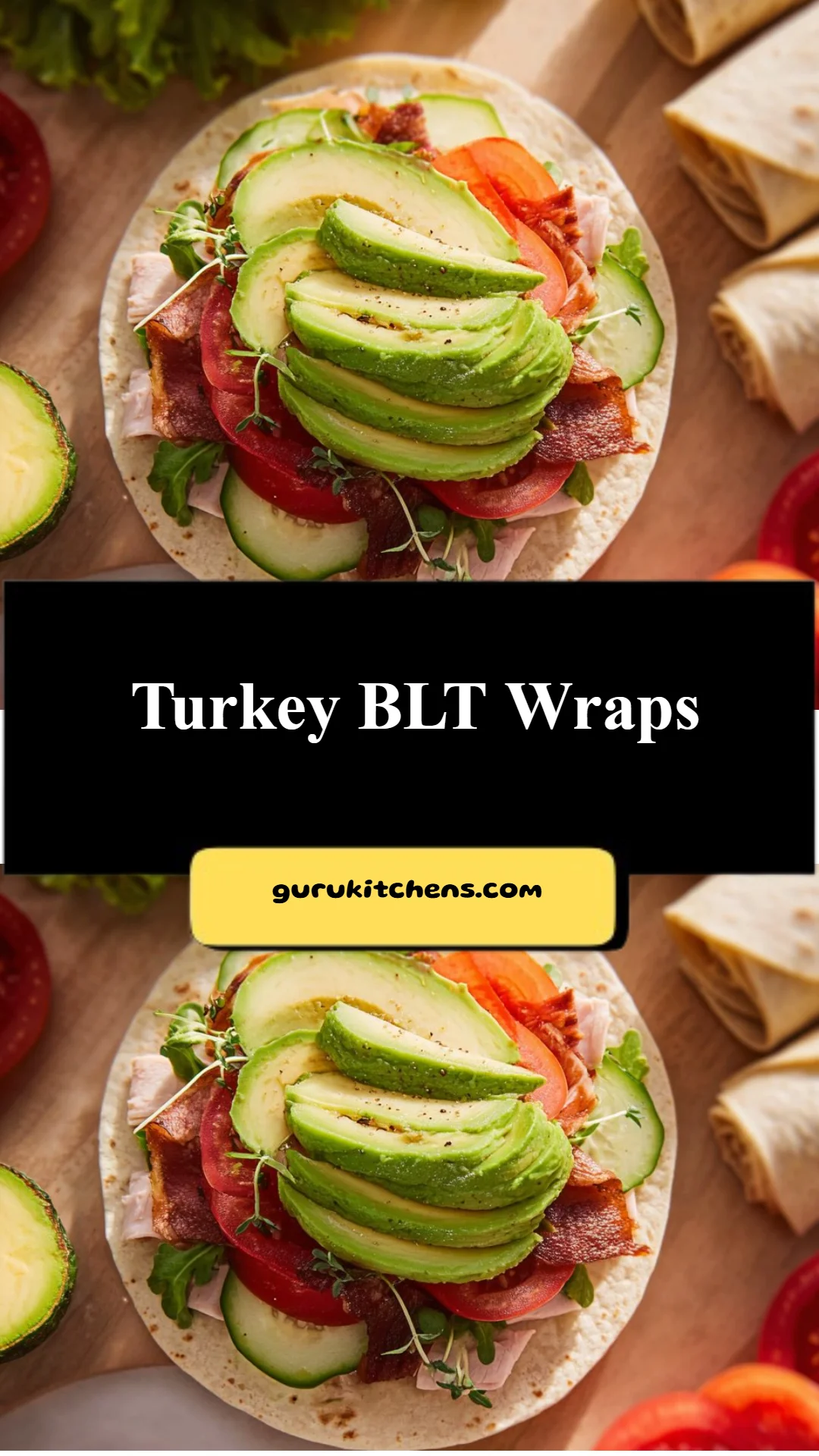 Turkey BLT Wraps