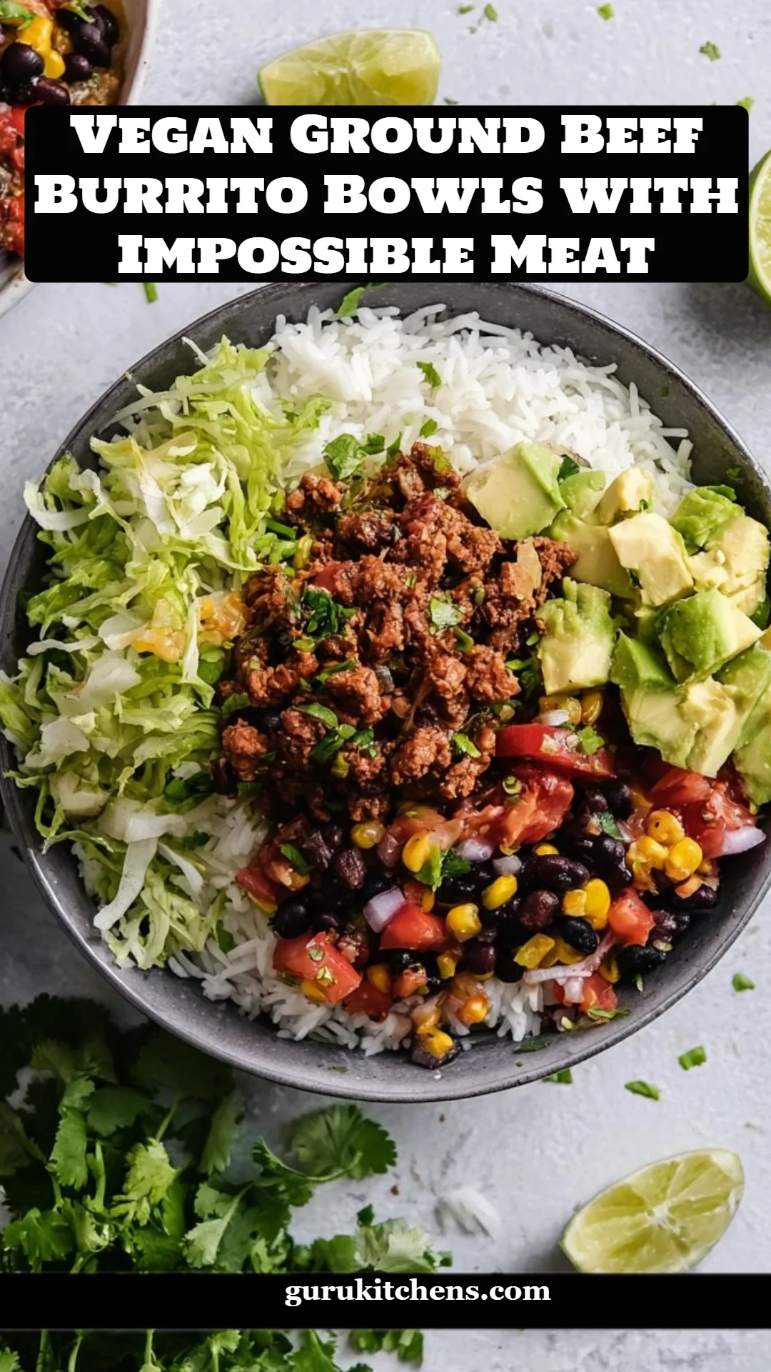 Vegan Ground Beef Burrito Bowls with Impossible Meat