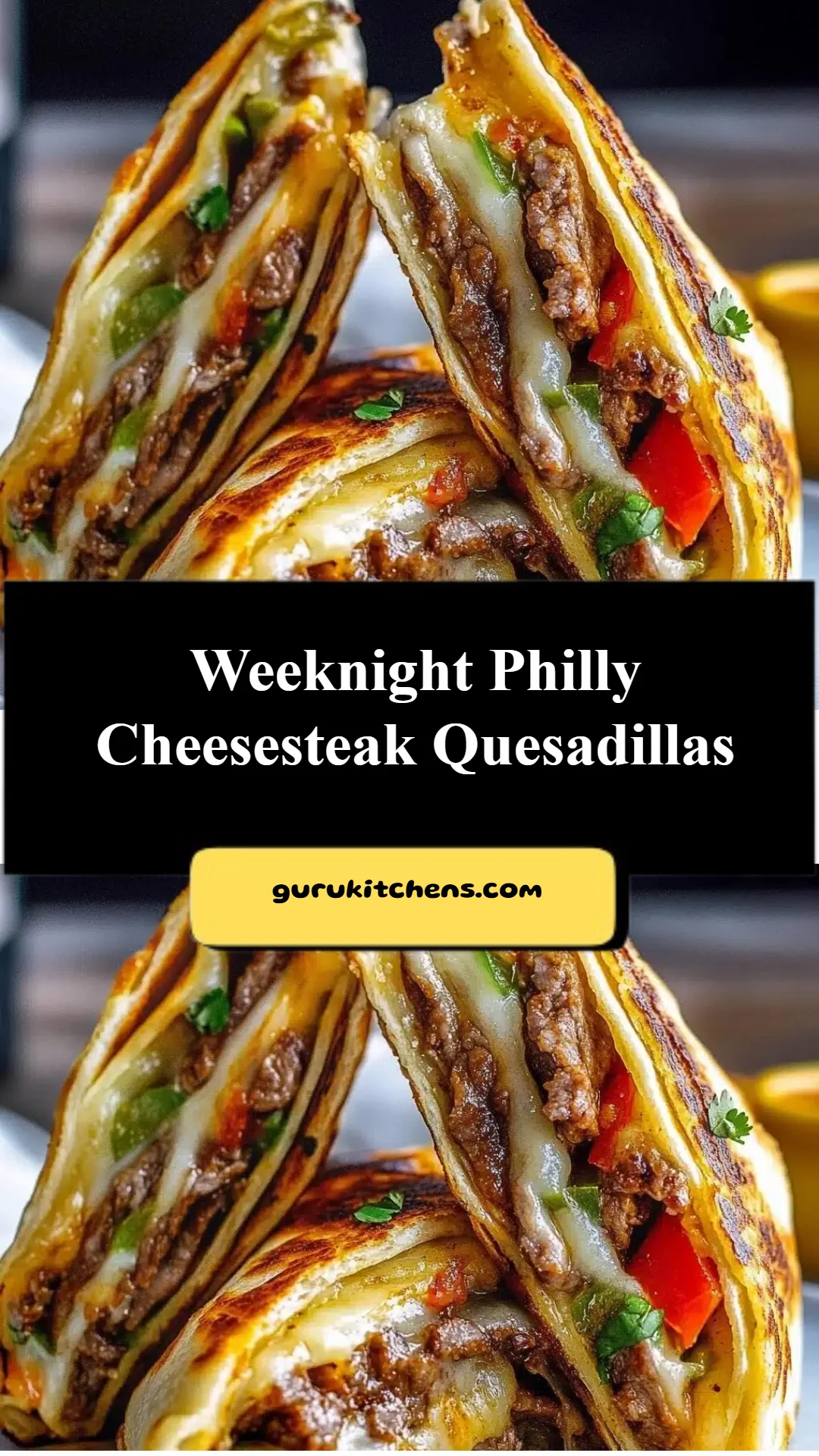 Weeknight Philly Cheesesteak Quesadillas